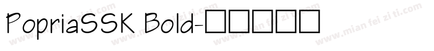 PopriaSSK Bold字体转换